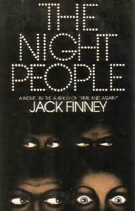 The Night People by Jack Finney