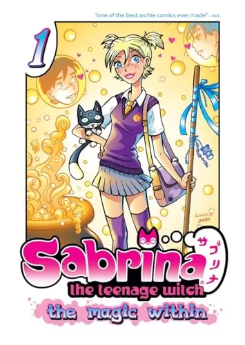 Sabrina the Teenage Witch: The Magic Within Volume 01 (Sabrina the Teenage Witch: The Magic Within #1) by Tania del Rio