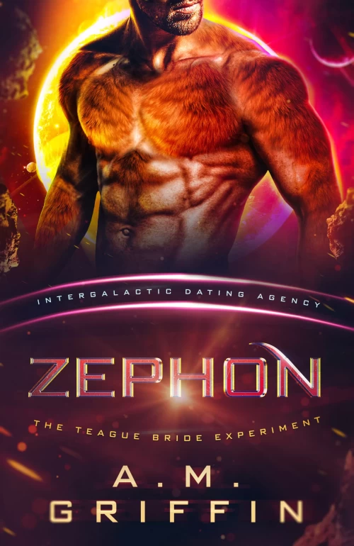 Zephon (The Teague Bride Experiment #3) by A.M. Griffin