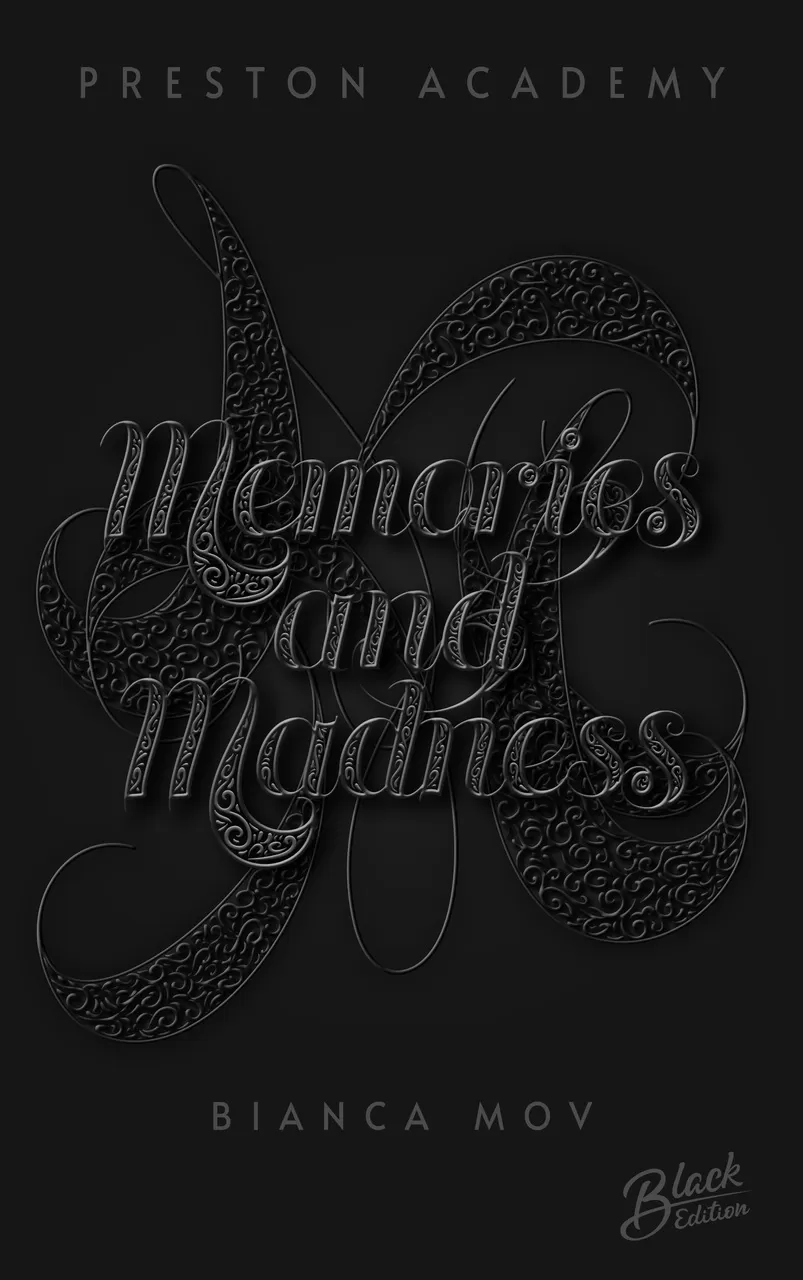 Memories and Madness (Preston Academy #3) by Bianca Mov