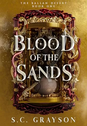 Blood of the Sands (The Ballan Desert #1) by S.C. Grayson