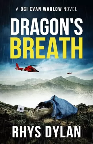 Dragon's Breath (DCI Evan Warlow Crime Thriller #14) by Rhys Dylan