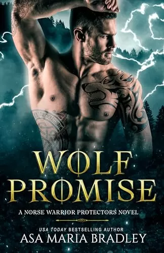 Wolf Promise (Norse Warrior Protectors #5) by Asa Maria Bradley