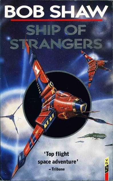 Ship of Strangers by Bob Shaw