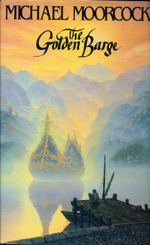 The Golden Barge by Michael Moorcock