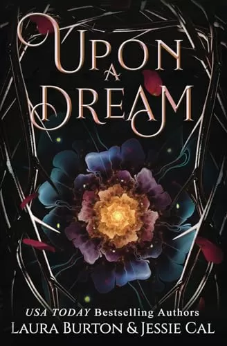 Upon a Dream: A Sleeping Beauty Retelling (Fairy Tales Reimagined #7) by Laura Burton