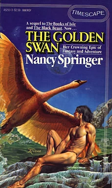 The Golden Swan (The Book of Isle #5) by Nancy Springer