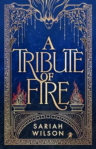 A Tribute of Fire