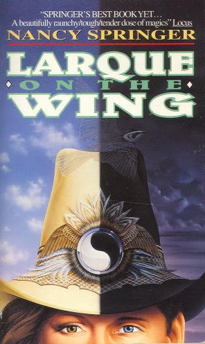 Larque on the Wing by Nancy Springer
