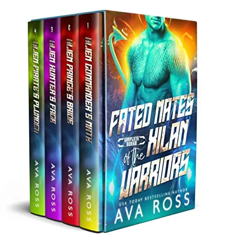 Fated Mates of the Xilan Warriors Omnibus: The 4-Book Series With Bonus Content (Fated Mates of the Xilan Warriors) by Ava Ross