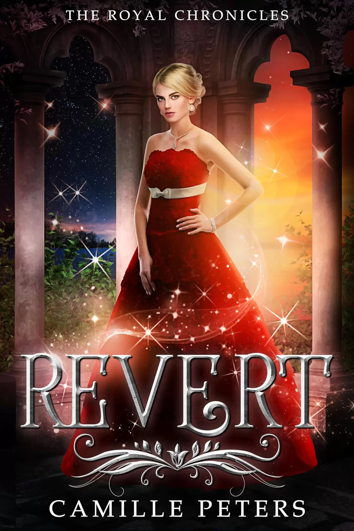 Revert (The Royal Chronicles #4) by Camille Peters
