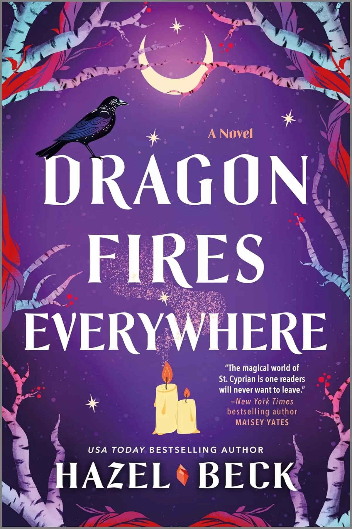 Dragon Fires Everywhere (Witchlore #4) by Hazel Beck