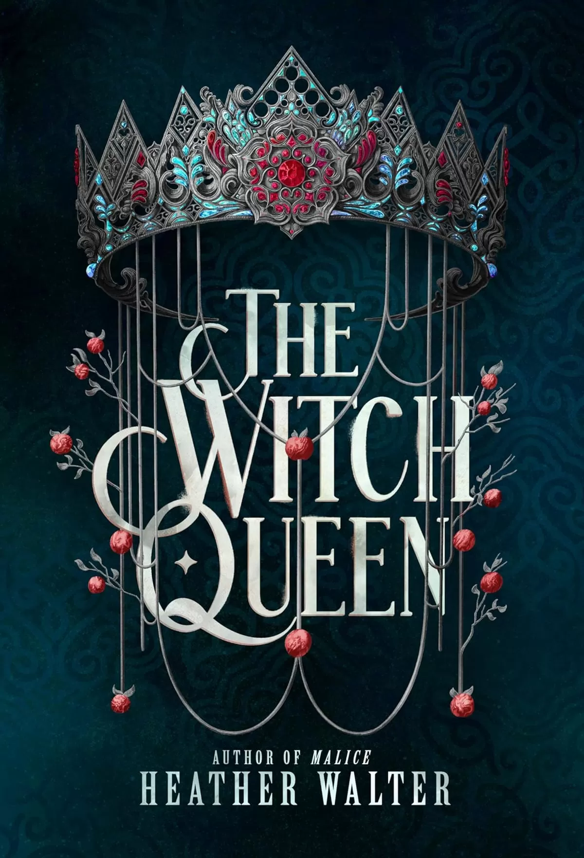 The Witch Queen (The Crimson Crown Duology #2) by Heather Walter