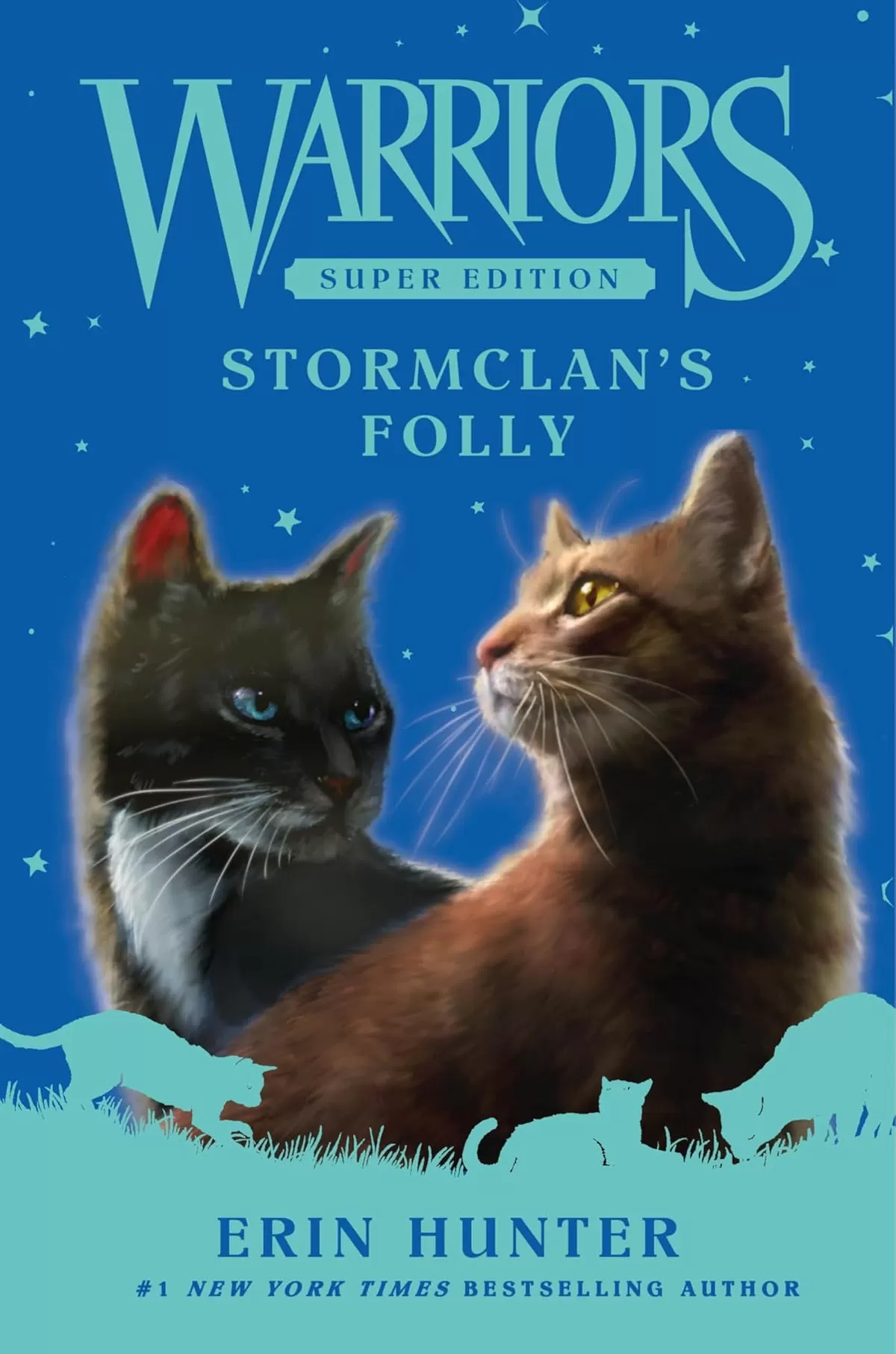 StormClan's Folly (Warriors: Super Edition #18) by Erin Hunter
