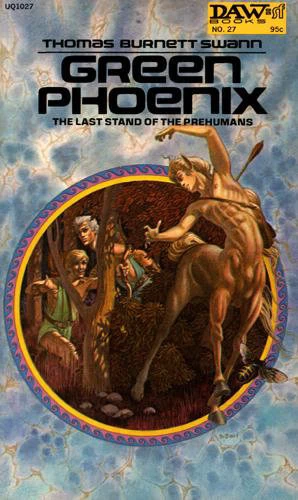 Green Phoenix (The Latium Trilogy #1) by Thomas Burnett Swann