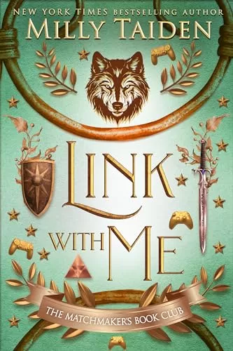 Link with Me: Gerri Wilder Presents - A Paranormal Shifter Gamer Romance - with Heat (The Matchmaker's Book Club #1) by Milly Taiden