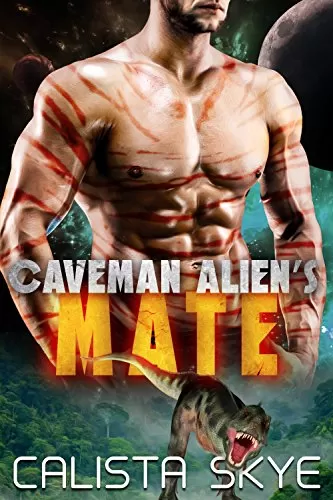Caveman Alien's Mate (Caveman Aliens #2) by Calista Skye