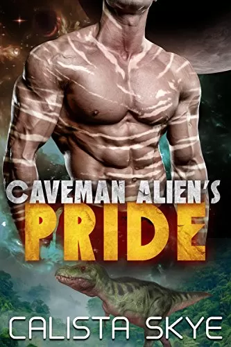 Caveman Alien's Pride (Caveman Aliens #4) by Calista Skye