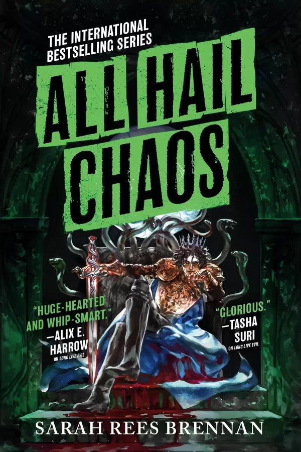 All Hail Chaos (Time of Iron #2) by Sarah Rees Brennan