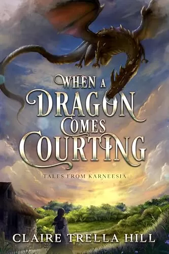 When a Dragon Comes Courting