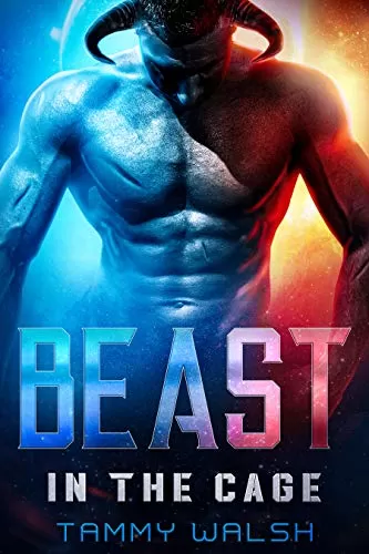 Beast in the Cage: A Scifi Alien Romance (Fated Mates of Breeder Prison #1) by Tammy Walsh