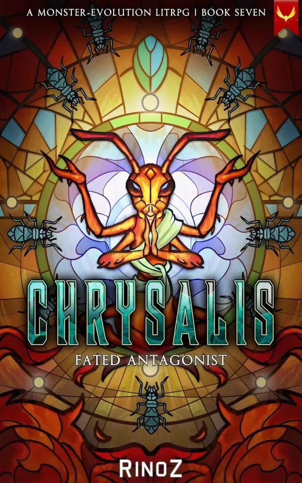 Chrysalis 7: Fated Antagonist (Chrysalis #7) by RinoZ