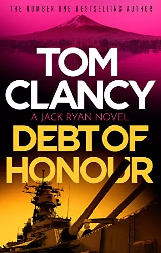 Debt of Honour (Jack Ryan #6) by Tom Clancy