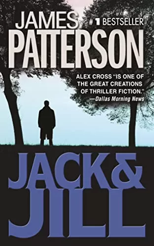Jack & Jill (Alex Cross #3) by James Patterson