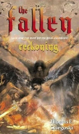 Reckoning (The Fallen #4) by Thomas E. Sniegoski