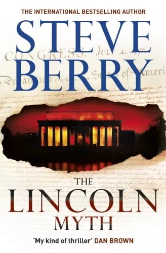 The Lincoln Myth (Cotton Malone #9) by Steve Berry