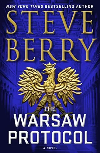 The Warsaw Protocol (Cotton Malone #15) by Steve Berry