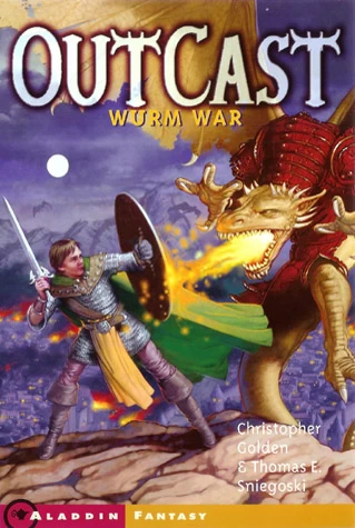 Wurm War (Outcast #4) by Christopher Golden, Thomas E. Sniegoski
