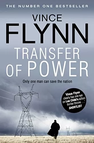 Transfer of Power (Mitch Rapp #3) by Vince Flynn