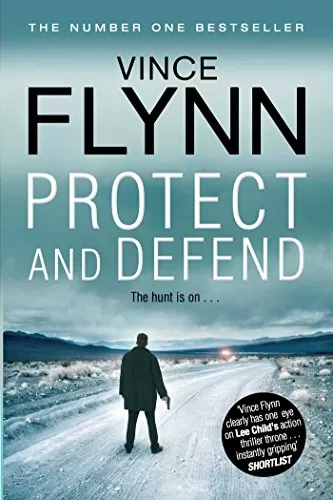 Protect and Defend (Mitch Rapp #10) by Vince Flynn
