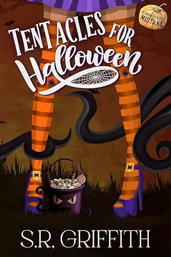Tentacles for Halloween (Monstrous Mistakes #9) by S.R. Griffith
