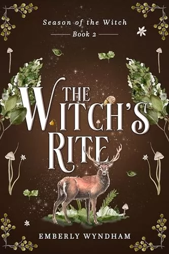The Witch's Rite: A Cozy Witch Romance (Season of the Witch #2) by Emberly Wyndham