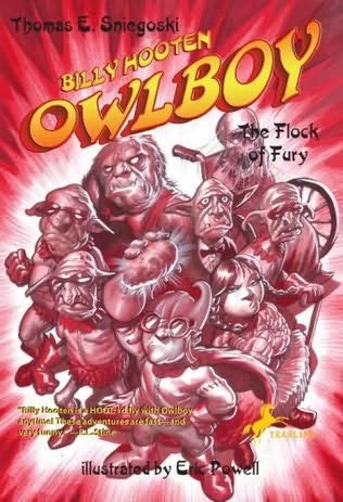 The Flock of Fury (Owlboy / Billy Hooten, Owlboy #4) by Thomas E. Sniegoski
