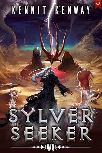 Sylver Seeker 6: A LitRPG Adventure (Sylver Seeker #6) by Kennit Kenway