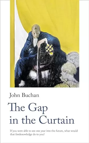 The Gap in the Curtain (Handheld Science Fiction Classics #4) by John Buchan