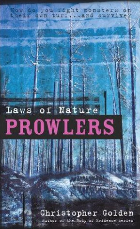 Laws of Nature (Prowlers #2) by Christopher Golden