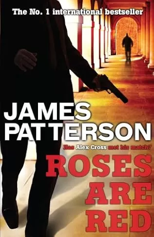 Roses Are Red (Alex Cross #6) by James Patterson