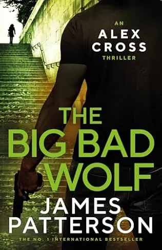 The Big Bad Wolf (Alex Cross #9) by James Patterson