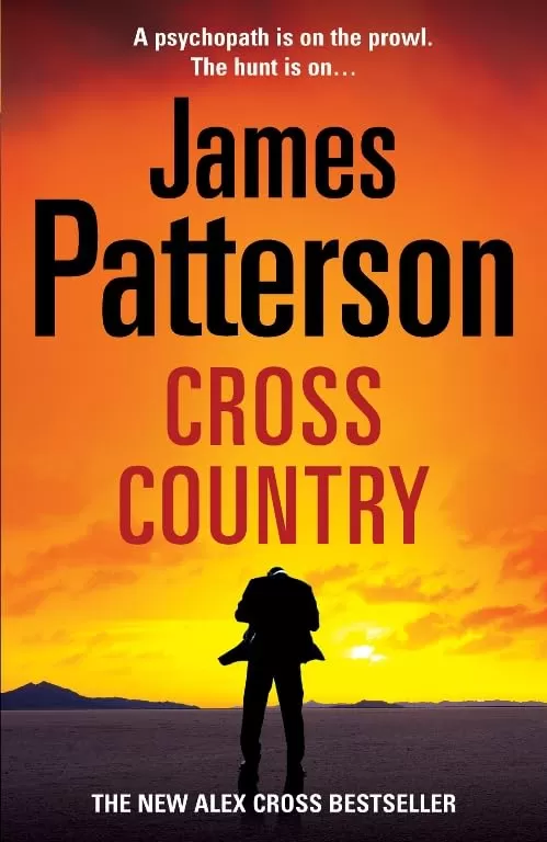 Cross Country (Alex Cross #14) by James Patterson