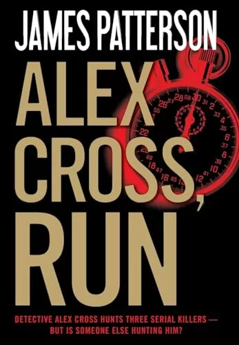 Alex Cross, Run (Alex Cross #20) by James Patterson