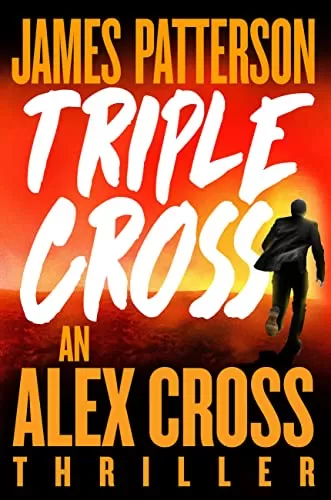 Triple Cross (Alex Cross #30) by James Patterson