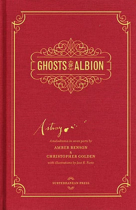 Astray (Ghosts of Albion #1) by Christopher Golden, Amber Benson
