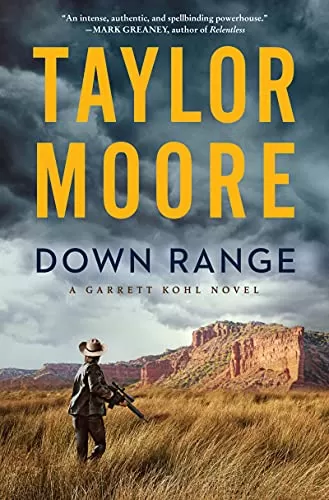 Down Range (Garrett Kohl #1) by Taylor Moore