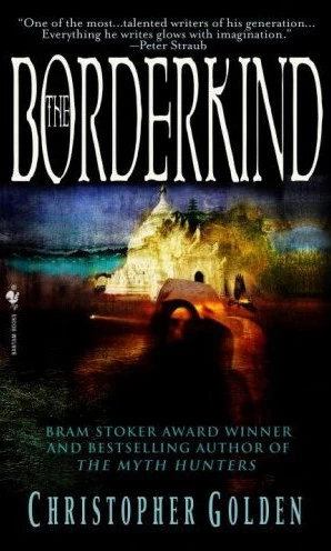 The Borderkind (The Veil #2) by Christopher Golden