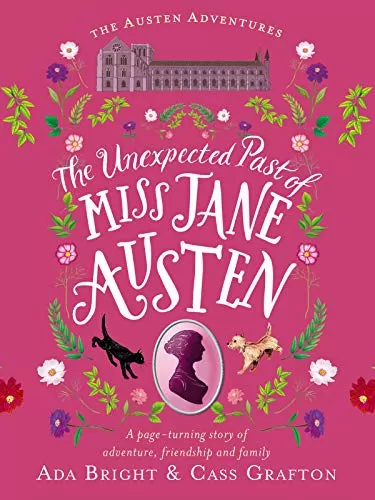 The Unexpected Past of Miss Jane Austen (Austen Adventures #2) by Ada Bright, Cass Grafton
