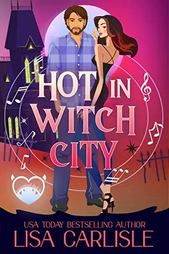 Hot in Witch City: A Shifter and Siren Paranormal Chick Lit Novel (Salem Supernaturals #2) by Lisa Carlisle